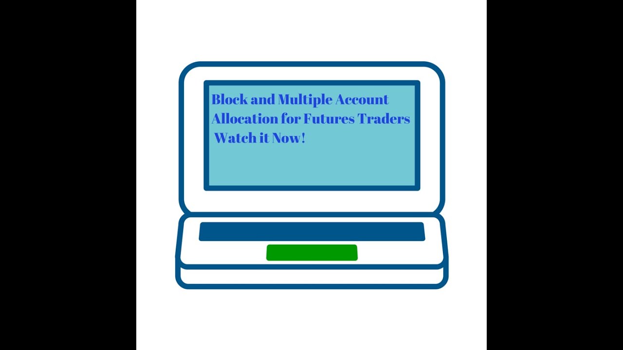 Futures Trading Allocation Block Manager Software (oec trader)