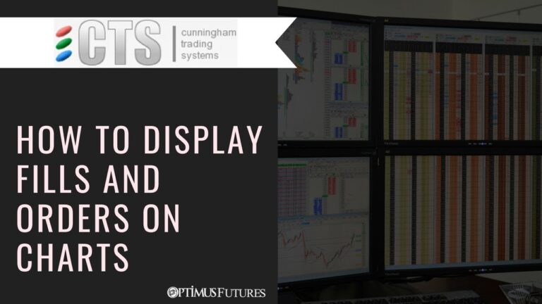 CTS T4 – How to Display Fills and Orders on Charts