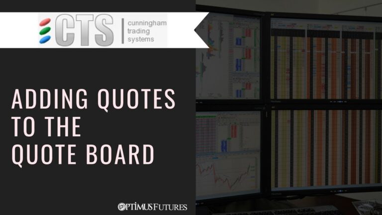 CTS T4 – Adding Quotes to the Quote Board