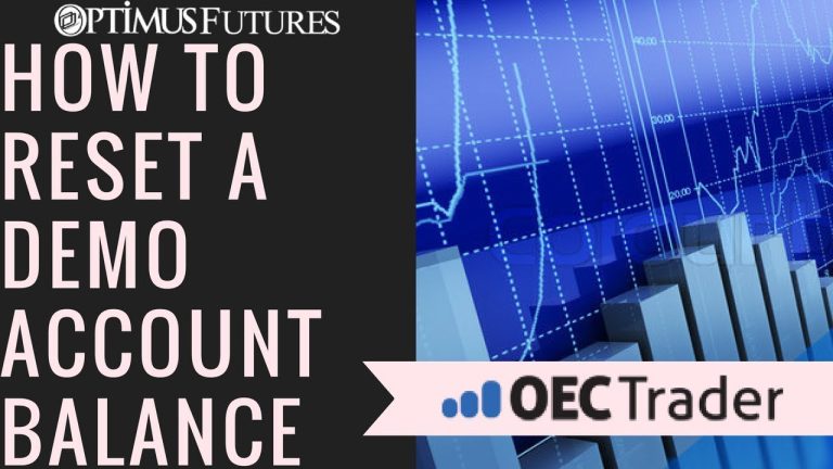 OEC Trader – How To Reset The Balance of A Demo Account | Optimus Futures