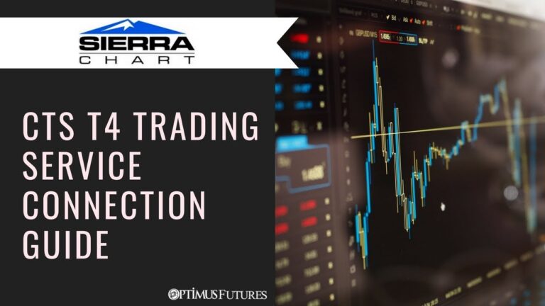 Sierra Chart – CTS T4 Trading Service Connection Guide | Optimus Futures