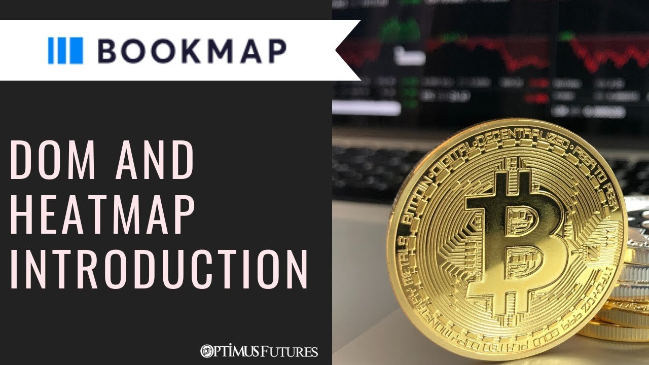 Bookmap – DOM and Heatmap Introduction | Optimus Futures