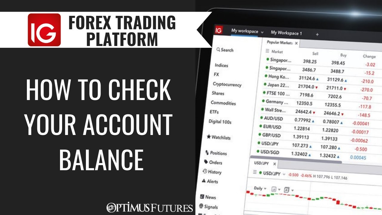 IG Forex Trading Platform – How to Check your Account Balance