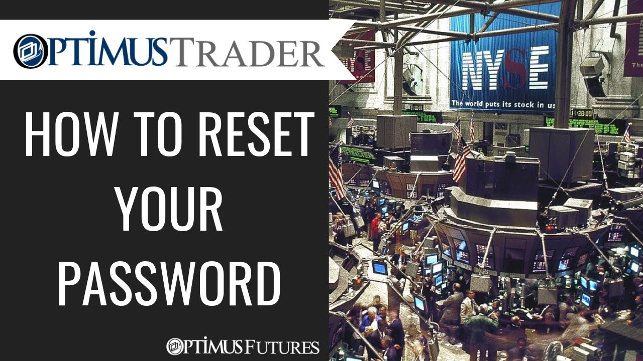 Optimus Trader – How to Reset your Password