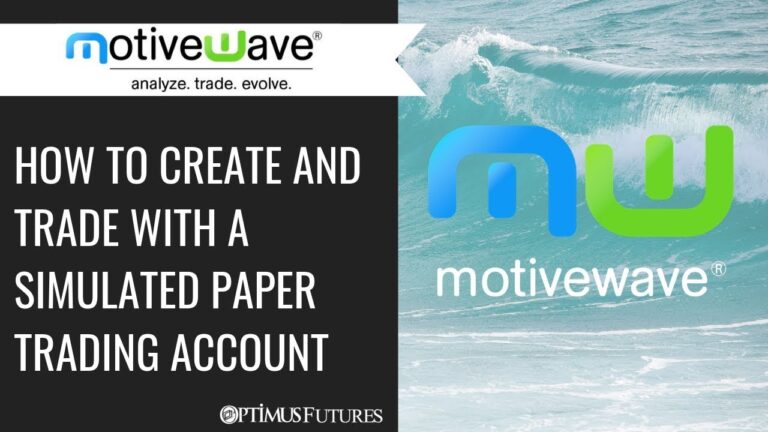MotiveWave – How to Create and Trade with a Simulated Paper Trading Account