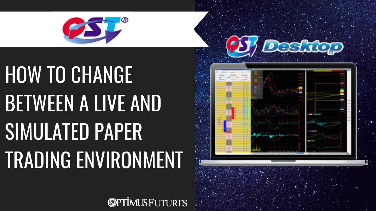 Quick Screen Trading (QST) – How to Change Between a Live and Simulated Paper Trading Environment