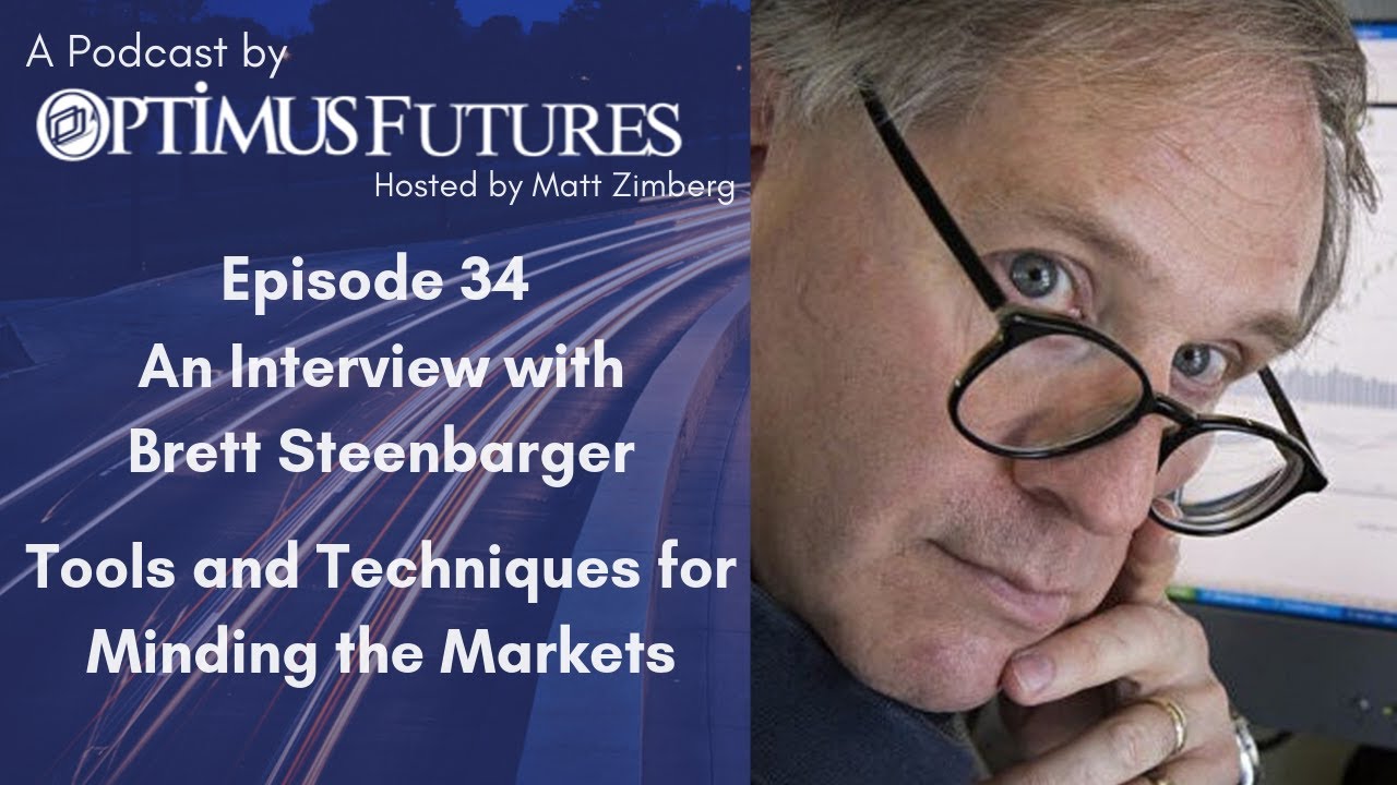 Brett Steenbarger Interview | Tools and Techniques for Minding the Markets – #34