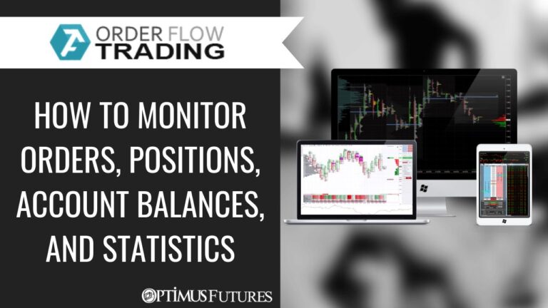 ATAS | Order Flow Trading – How to Monitor Orders, Positions, Account Balances, and Statistics