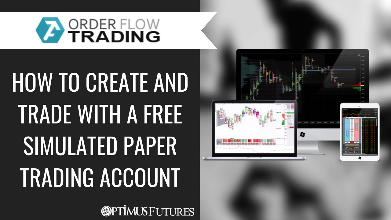 ATAS | Order Flow Trading – How to Create and Trade with a Free Simulated Paper Trading Account