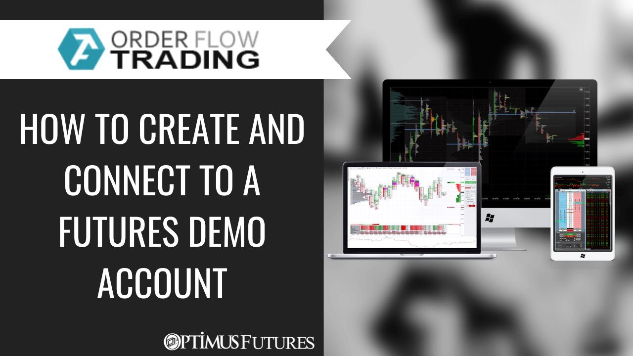 ATAS | Order Flow Trading – How to Create and Connect to a Futures Demo Account