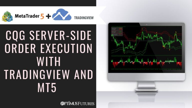 Utilizing CQG Server-Side Order Execution with TradingView and MetaTrader5 (MT5)