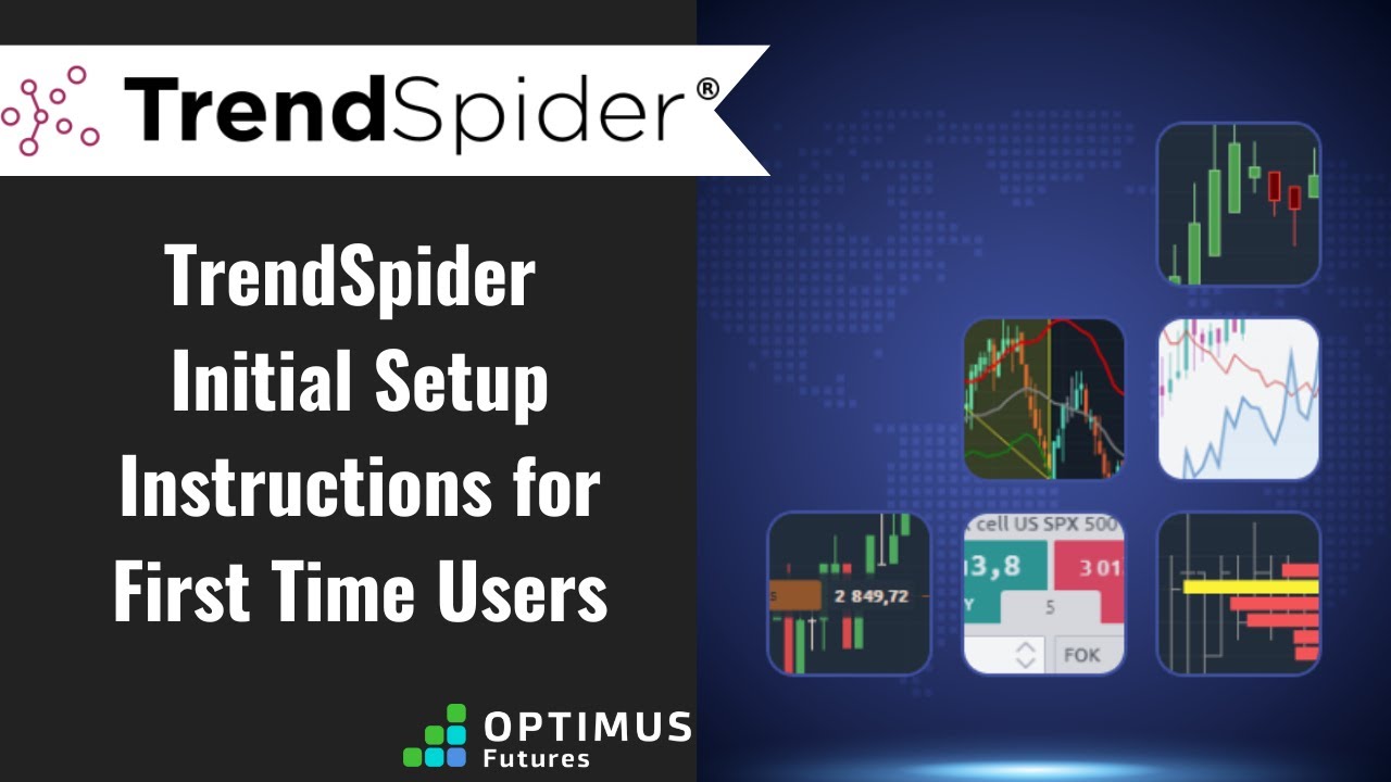 TrendSpider – Initial Setup Instructions for First Time Users