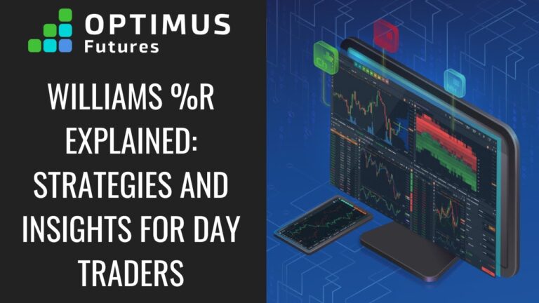 Williams %R Explained: Strategies and Insights for Day Traders