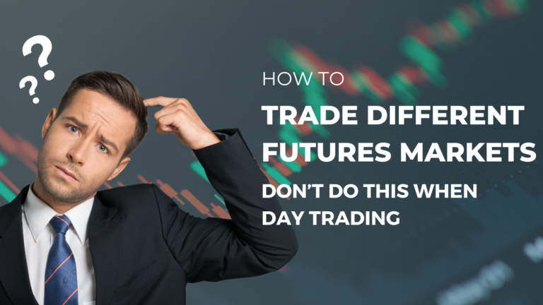 How-to-Trade-Different-Futures-Markets