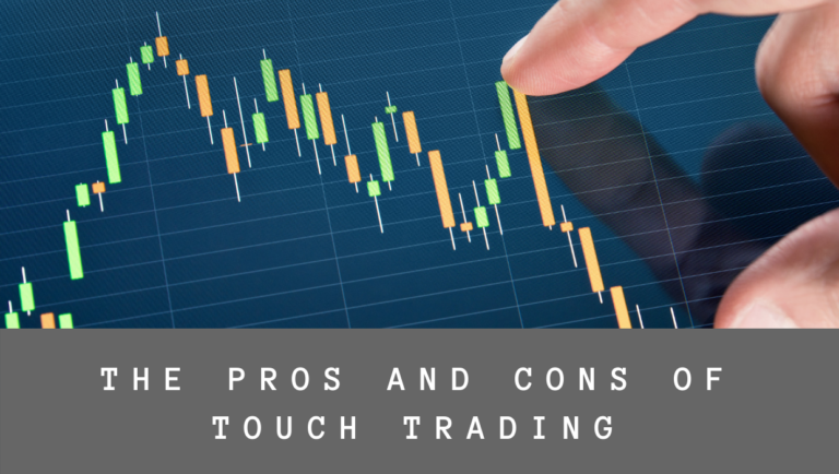 The-Pros-and-Cons-of-Touch-Trading-Hero-Image