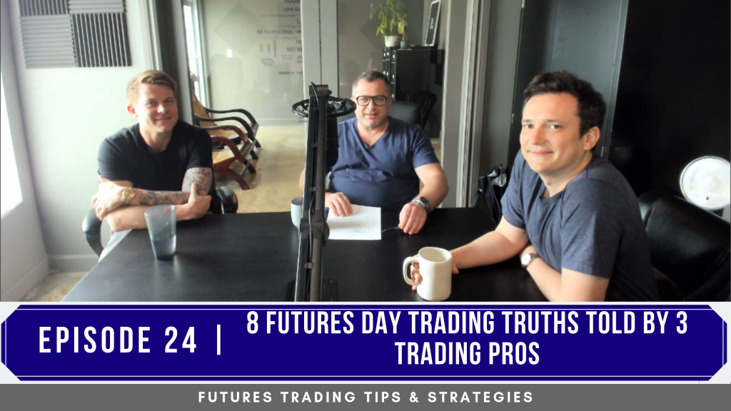 Futures Day Trading Truths